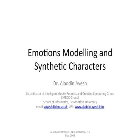Emotions Modelling and Synthetic Characters