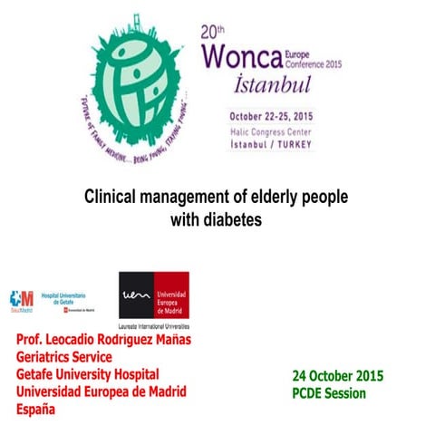 Clinical management of elderly people with diabetes