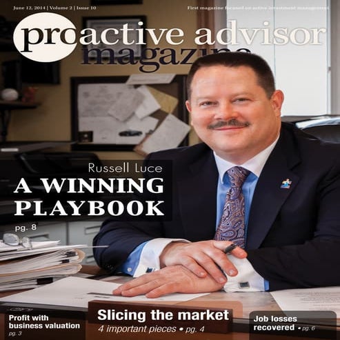 Russell Luce – Proactive Advisor Magazine – Volume 2, Issue 10