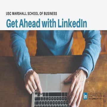USC Marshall Workshop - Getting Ahead with LinkedIn Learnings