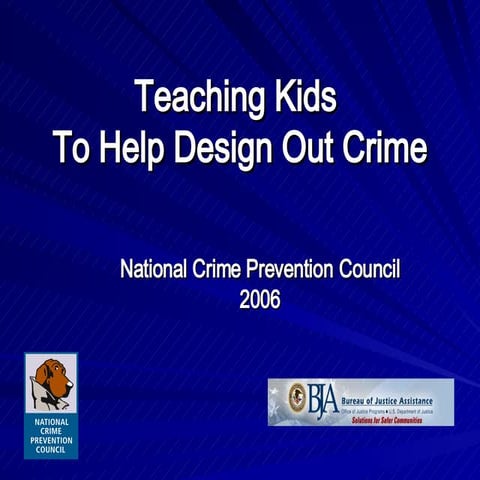 Teaching Kids To Help Design Out Crime