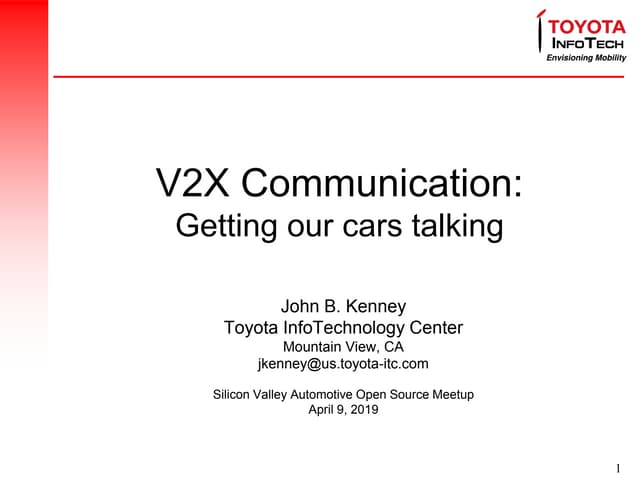 V2X Communications: Getting our Cars Talking