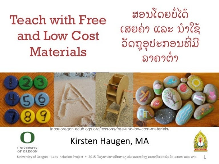 Teach with Free and Low Cost Materials ສອນໂດຍບໍ່ໄດ້ ເສຍຄ່າ ແລະ ນຳໃຊ…