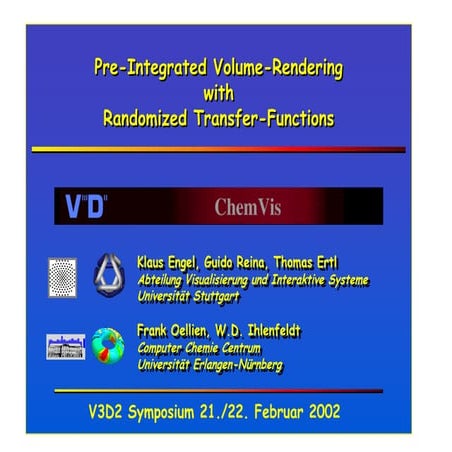 Pre-Integrated Volume-Rendering with Randomized Transfer-Functions ...