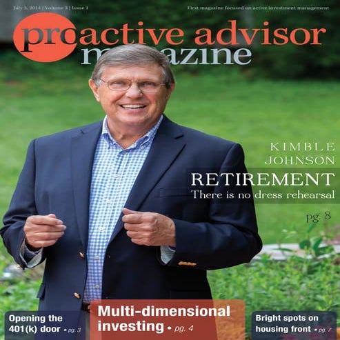 Kimble Johnson – Proactive Advisor Magazine – Volume 3, Issue 1