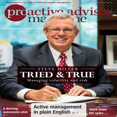 Steve Miller – Proactive Advisor Magazine – Volume 3, Issue 4