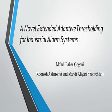 A Novel Extended Adaptive Thresholding for Industrial Alarm Systems