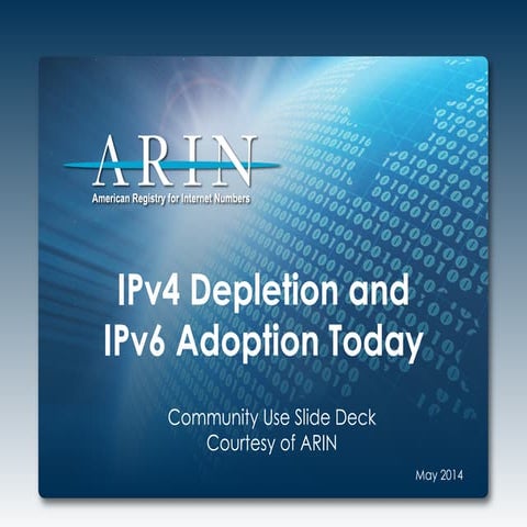 IPv4 Depletion and IPv6 Adoption Today