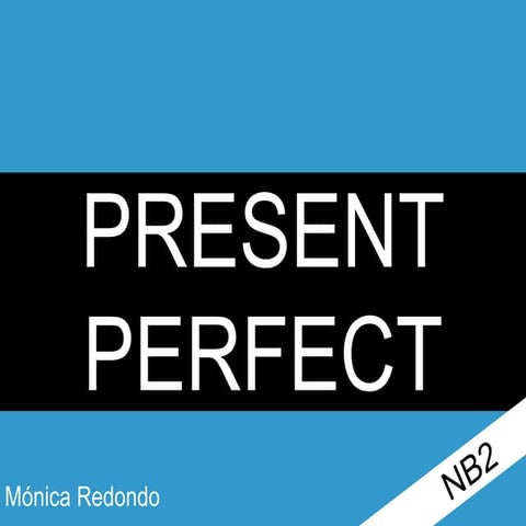 Present perfect nb2