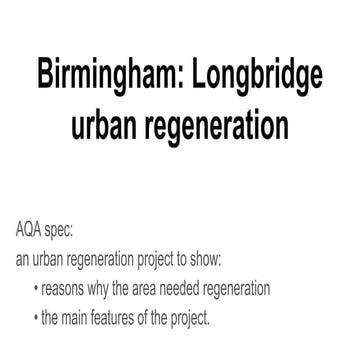AQA gcse geography urban issues and challenges: birmingham, urban regeneration