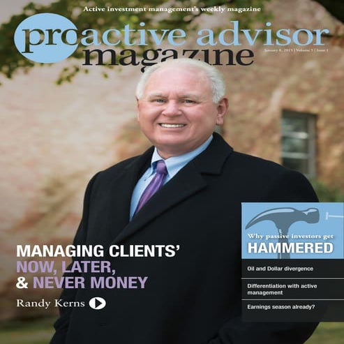 Randy Kerns, CIC, ChFC – Proactive Advisor Magazine – Volume 5 Issue 1