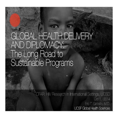 Goosby-Global-Health-Delivery-and-Diplomacy-2014-10-01