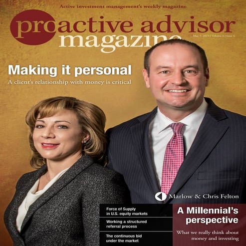 Marlow Felton & Chris Felton, CPA – Proactive Advisor Magazine – Volume 6, Issue 6