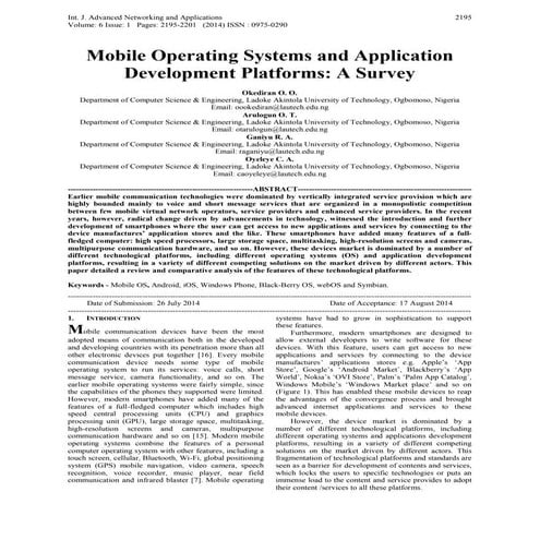 Mobile Operating Systems and Application Development Platforms: A Survey