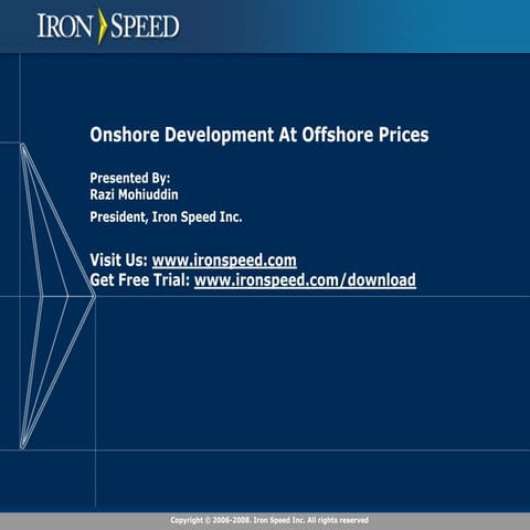 Onshore Software Development At Offshore Prices