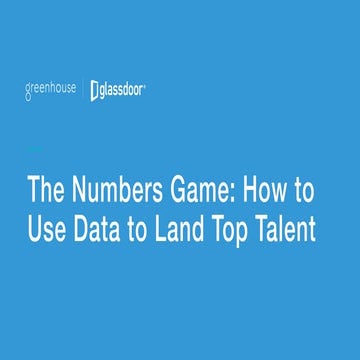 The Numbers Game: How to Use Data to Land Top Talent