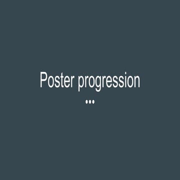 Poster progression1
