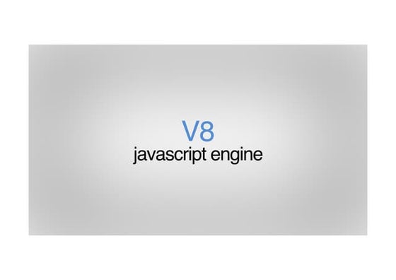 Google V8 engine | PPT