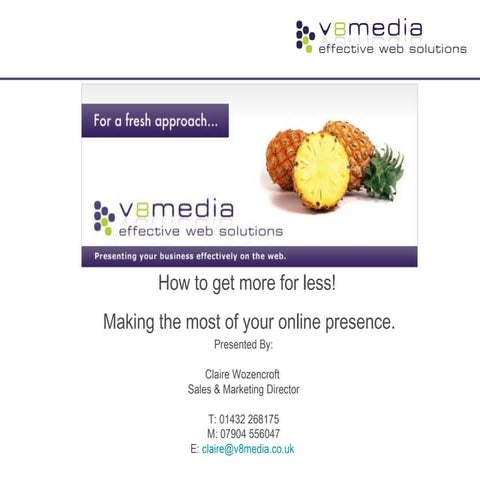 Making the most of your online presence