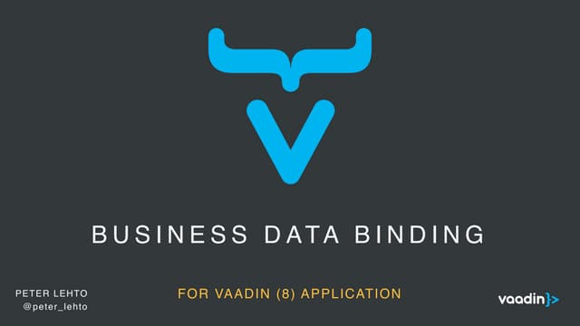 Vaadin 8 - Data Binding with Binder