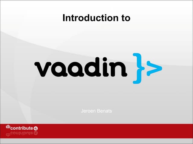 Introduction to Vaadin