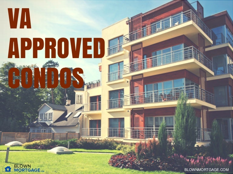 VA Approved Condos