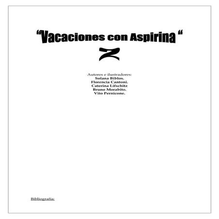Vacaciones con aspirinas 2 part 5