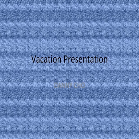 Vacation Presentation Danny Cho 1000 islands