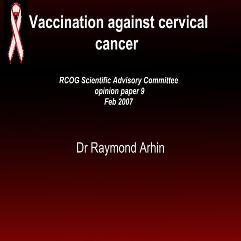 Vaccination Against Cervical Cancer