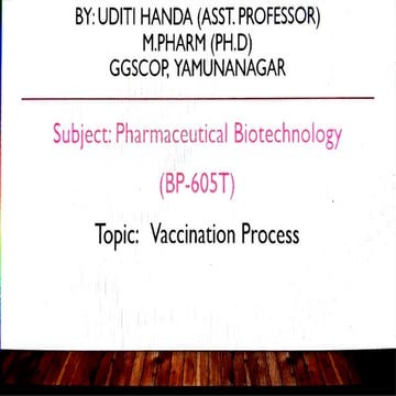 Vaccination process & methods of Preparation | PPTX