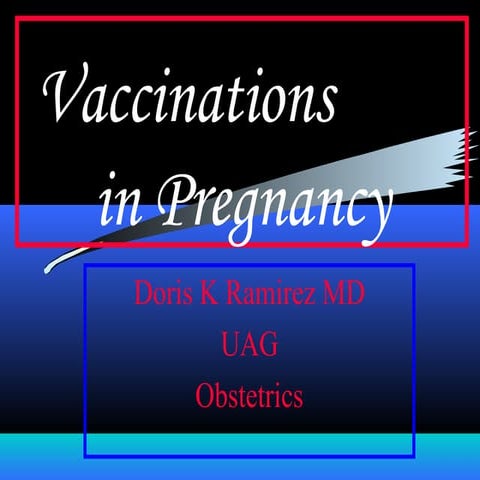Vaccinations in pregnancy