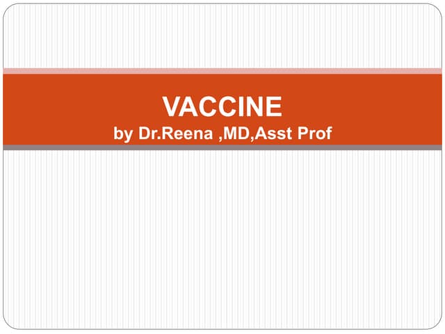Vaccine