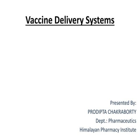 Vaccine delivery systems