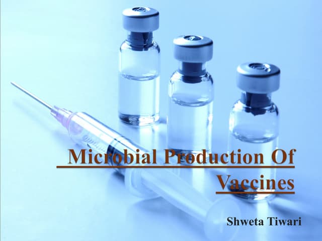 Vaccine production