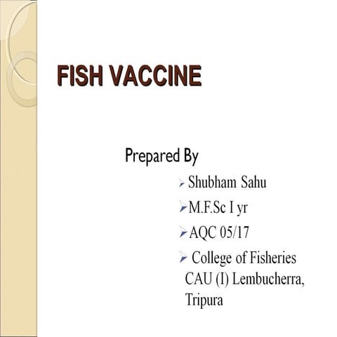 Fish Vaccines | PPT