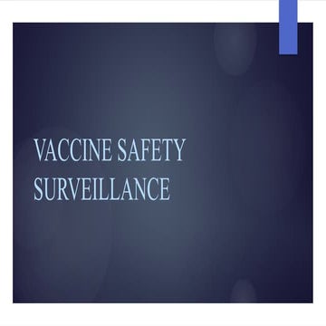 vaccinesafetysurveillance in Pharmacovigilance