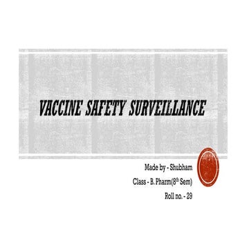 Vaccine Safety Surveillance Presentation