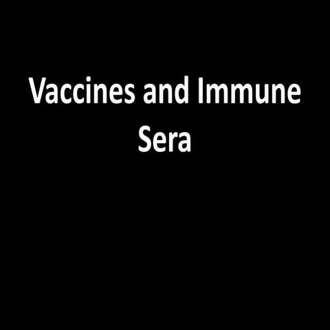 Vaccines and Immune Sera.ppt
