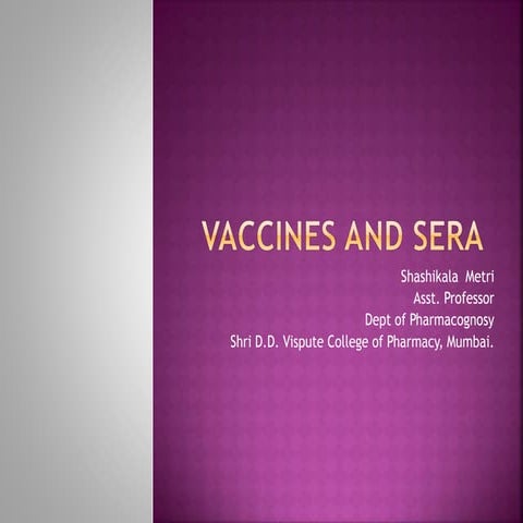 Vaccines and sera | PPTX