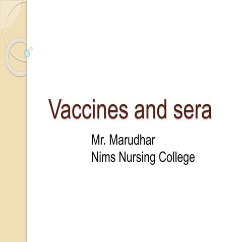 Vaccines and sera 