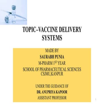 VACCINES DELIVERY SYSTEM | PPT