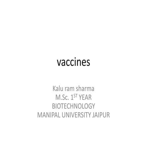 Vaccines AND THEIR ROLE