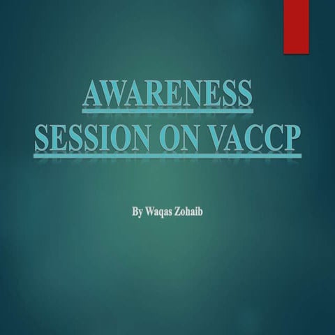 VACCP Awareness Session July 2020