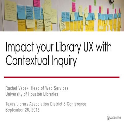 Impact your Library UX with Contextual Inquiry