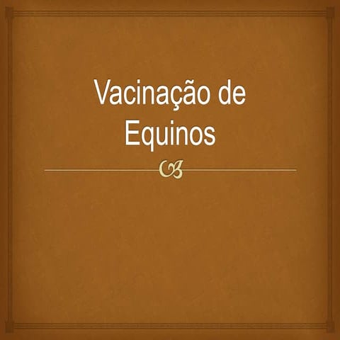 Vacinação de equinos