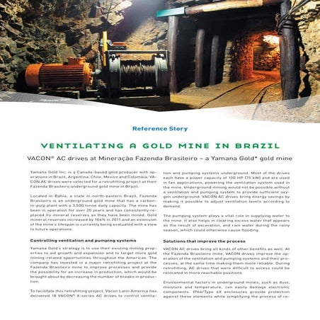 Vacon ventilating a gold mine in Brazil
