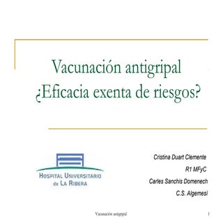 Vacunación antigripal, ¿eficacia e...