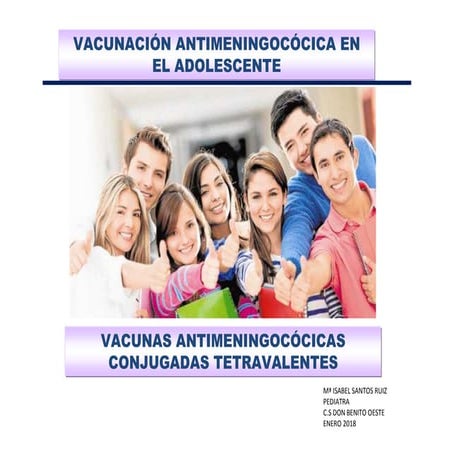 Vacunas meningocócicas tetravalentes