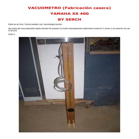YAMAHA XS 400 - 17 [BRICO NO MOTOR] - Vacuometro (fabricación casera)