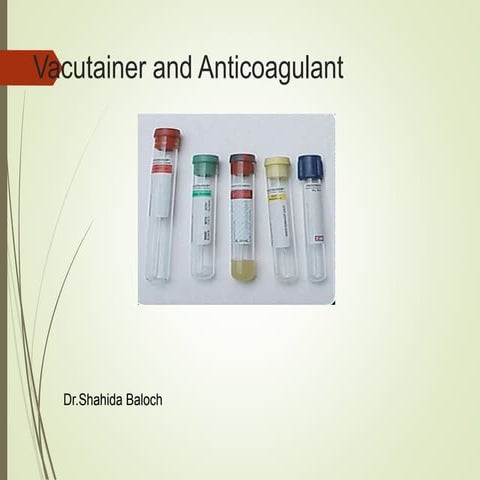Vacutainer and anticoagulant ss